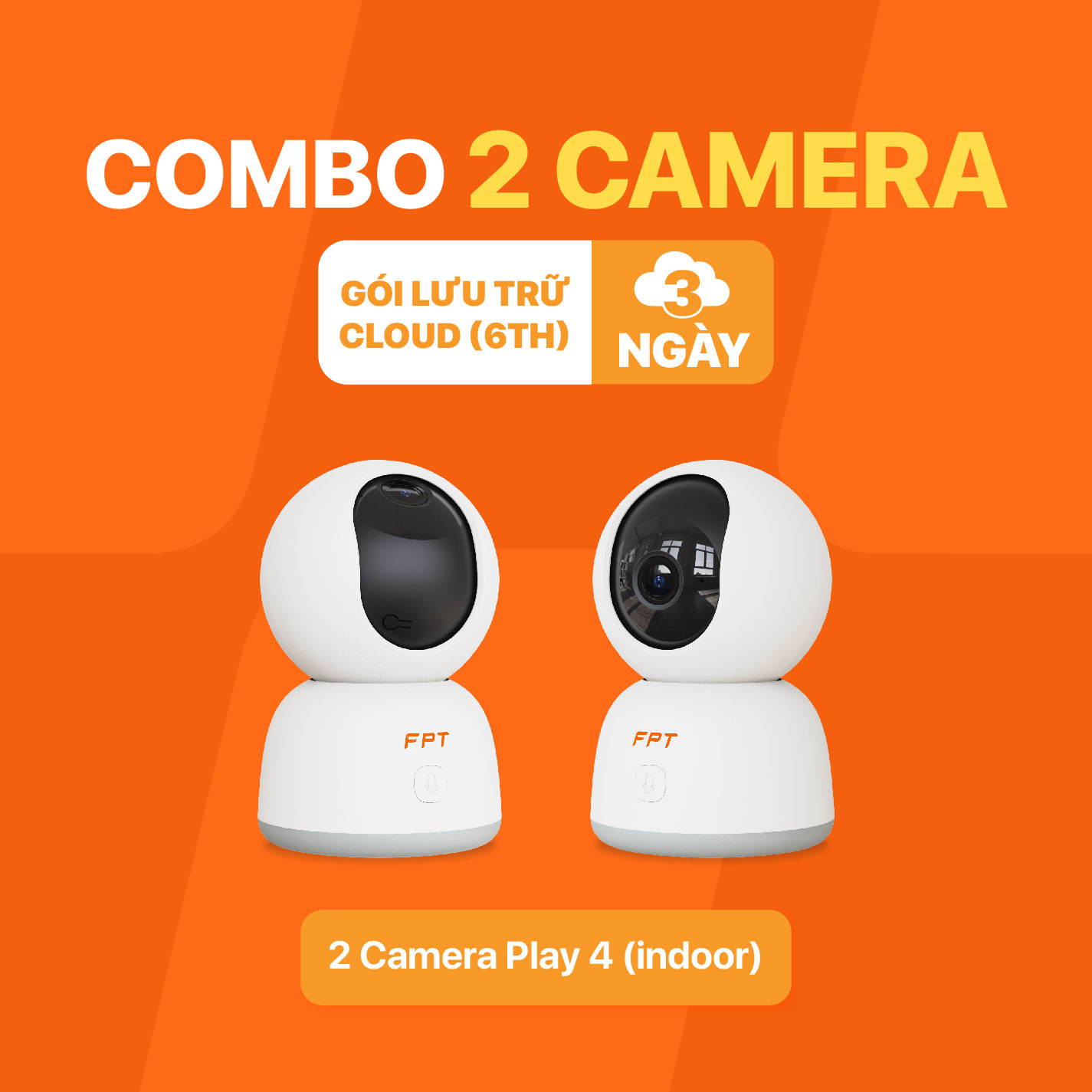 COMBO 2 CAMERA TRONG NHÀ